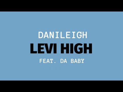 DaniLeigh - Levi High Ft. DaBaby [Instrumental]
