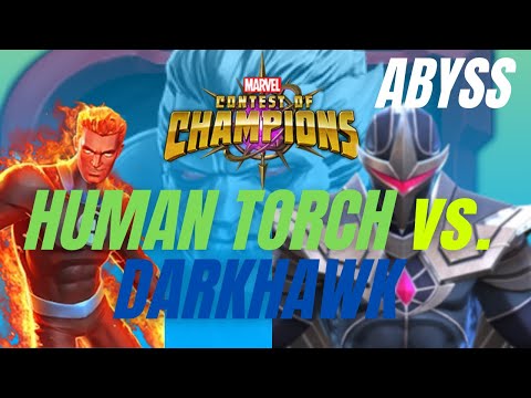 Abyss Solo - Human Torch vs Darkhawk - Marvel Contest of Champions
