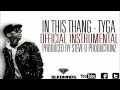 In This Thang | Tyga (Official Instrumental ...