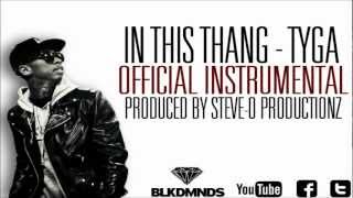 In This Thang | Tyga (Official Instrumental) @SteveoPro
