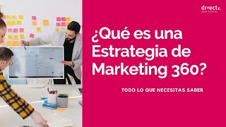 Que es una Estrategia de Marketing 360