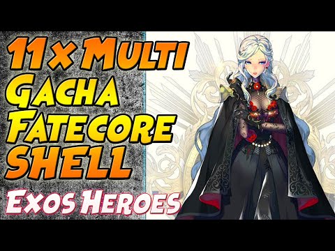 DEATH BOY BECOMES WAIFU | 11x MULTI GACHA FATECORE SHELL - EXOS HEROES