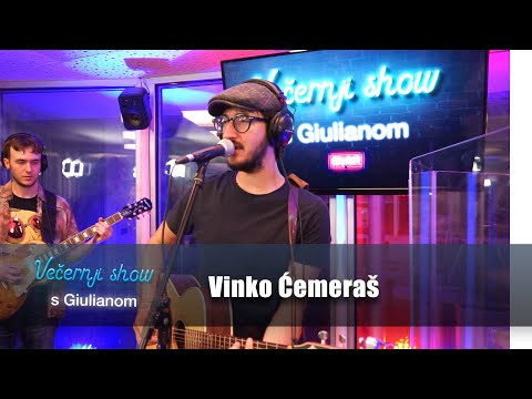 Vinko Ćemeraš  - Kome ćeš sad [Večernji show s Giulianom]