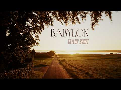 Taylor Swift - Babylon (Official Lyric Video)