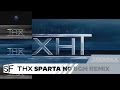 THX Sparta No Bgm Remix ThrowBack