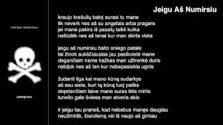 Jeigu Aš Numirsiu Music Video