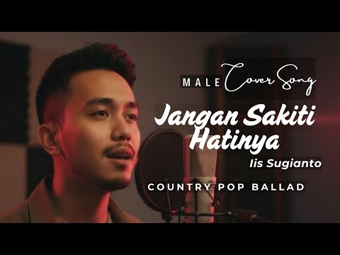 Jangan Sakiti Hatinya - Iis Sugianto (Cover) Country Pop Ballad Version