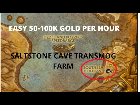 Easy 50-100k Gold Per hour Transmog Farm: Saltstone Cave