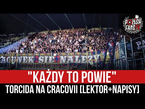 "KAŻDY TO POWIE" - Torcida na Cracovii [LEKTOR+NAPISY] (11.09.2021 r.)