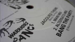 Bang The Party - Jacques Theme (Alternate Mix) - Warriors Dance - Kool Kat Music