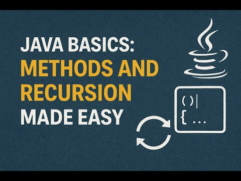 07 Java Basics Methods And Recursion Made Easy