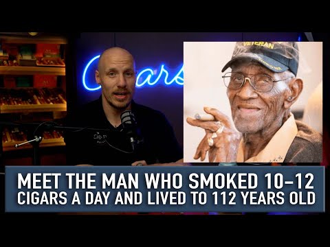 Meet the Man Who Smoked 10-12 Cigars a Day and Lived to 112 Years Old