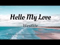 Westlife - Hello My Love (Lyrics Video)