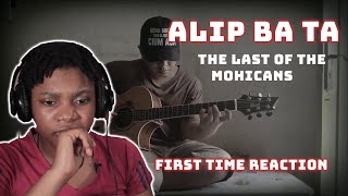 Alip Ba Ta -The Last of The Mohicans Guitar Cover First Time Reaction