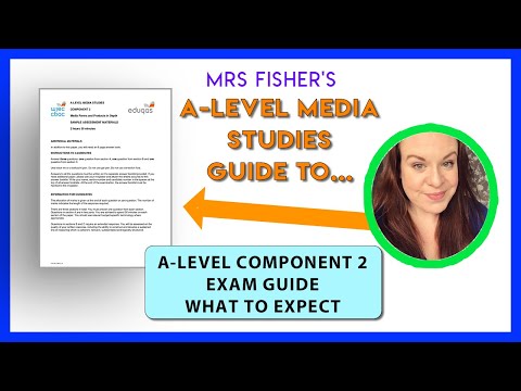 A-Level Media Studies -  Component 2 Exam Guide - What to Expect
