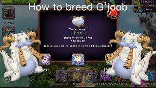 How to breed G’joob in My Singing Monsters not 100%