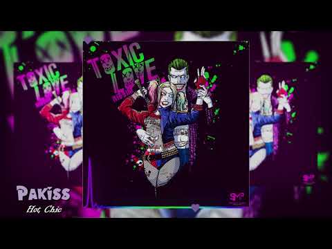Pakiss - Hot Chic (Toxic Love Riddim) September 2019