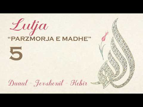 Lutja 5 - Parzmorja e Madhe