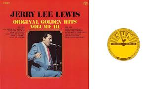 Jerry Lee Lewis - I Love You Because