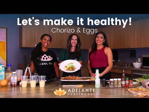 How to make a Chorizo & Eggs Breakfast | Let's make it Healthy!