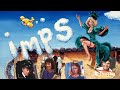 Imps* | Official Trailer | Monterey Media