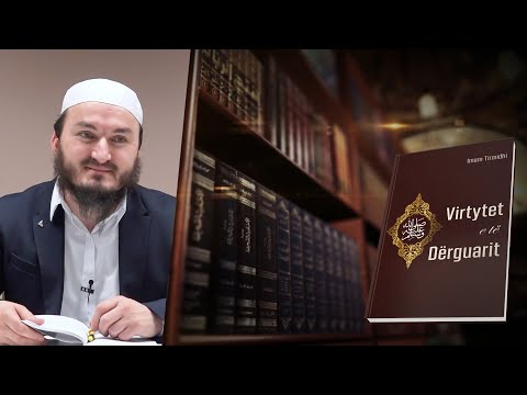 37. Të qeshurit e të Dërguarit ﷺ - Hoxhë Mr. Xheladin Leka