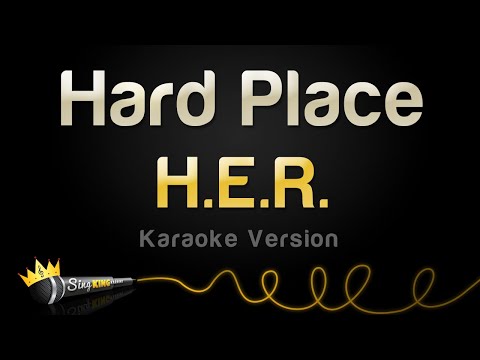 H.E.R. - Hard Place (Karaoke Version)