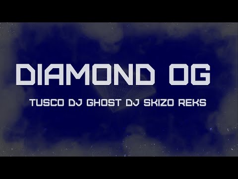 Tusco - Diamond OG feat. Dj Ghost Reks & Dj Skizo {lyrics video}