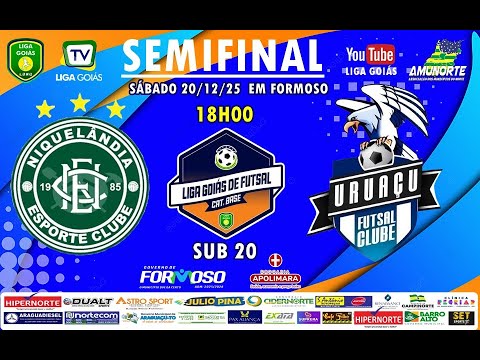 LIGA GOIÁS CATEG. BASE 2025 - SEMIFINAL - NIQUELÂNDIA EC X URUAÇU FC SUB 20
