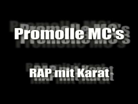 Promolle MC's - RAP mit Karat