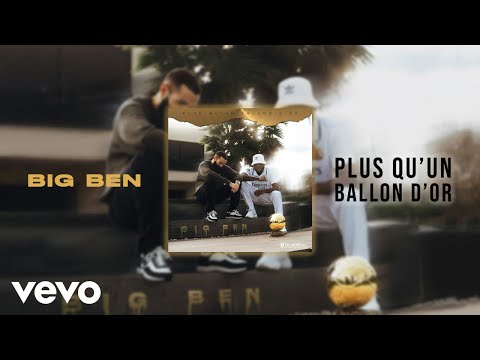 Big Ben - Plus qu'un Ballon d'or (Official Lyric Video)