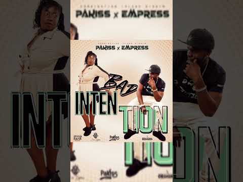 Pakiss X Empress-Bad Intention Combination Island Riddim 2024 Soca