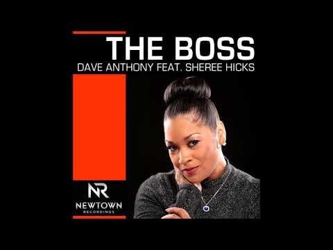 Dave Anthony & Sheree Hicks   The Boss Classic Disco radio edit