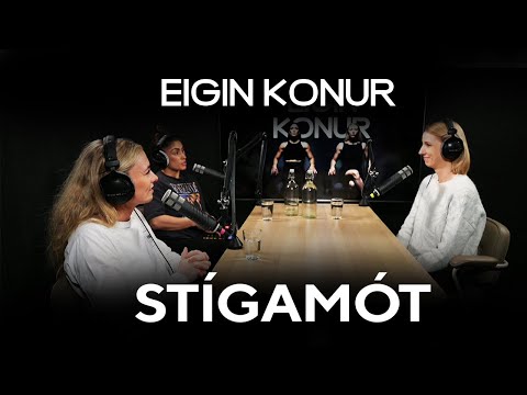 7. Stígamót - Eigin Konur