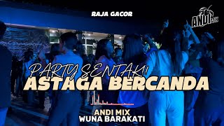 Download lagu PARTY SENTAK🔥DJ ASTAGA BERCANDA TERBARU 2026🔥(BASSGANGGA) ANDI MIX mp3 Download lagu PARTY SENTAK🔥DJ ASTAGA BERCANDA TERBARU 2026🔥(BASSGANGGA) ANDI MIX mp3