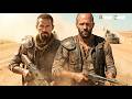 DESERT REIGN 2026 Jason Statham Scott Adkins Full Action Movie