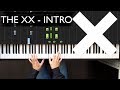 The XX - Intro (Piano Tutorial - Ноты и разбор)
