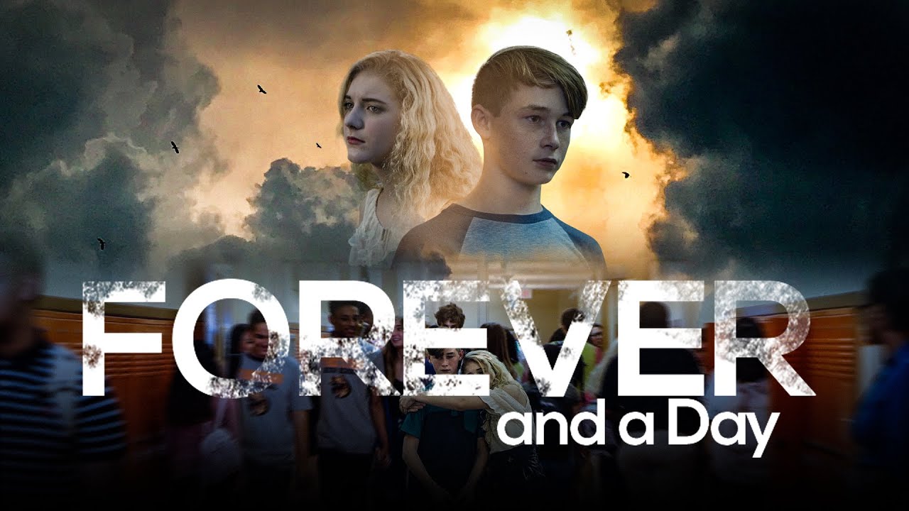 Forever and a Day