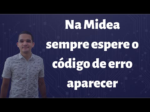 Vídeo: Midea: espere o código AME aparecer — 3 passos essenciais