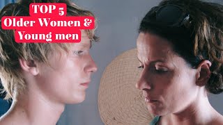 Top 5 Older Women & Younger Men Love Relationship Movies