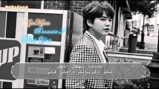 KYUHYUN - Because I Miss You {ARABIC SUB}