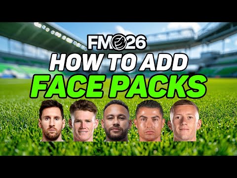 FM26 Face Pack Installation Guide | Add Real Player Faces in Football Manager 2026