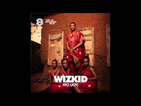Wizkid - Joy (Wizkid Album 2014)