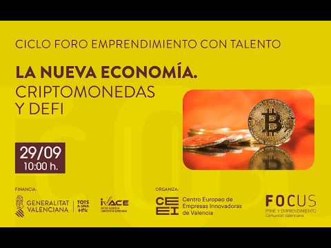 La nueva economa. Criptomonedas y DeFi[;;;][;;;]