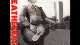 Leatherface -  Do The Right Thing EP