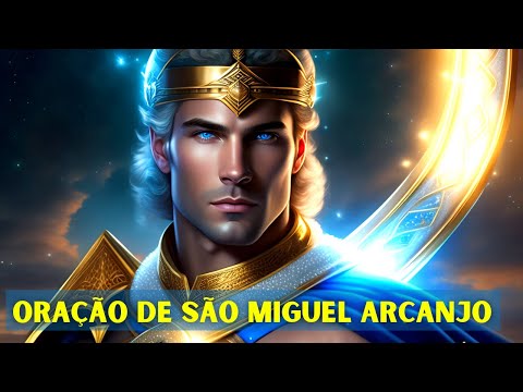?? O Milagre da Oração do Arcanjo Miguel  Transforme Sua Vida Agora!