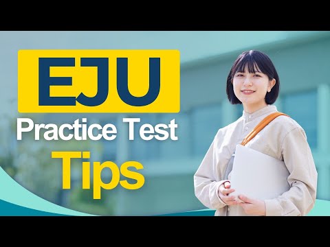 EJU 2026: Examination for Japanese University Admission Exam Tips All You Need to Know