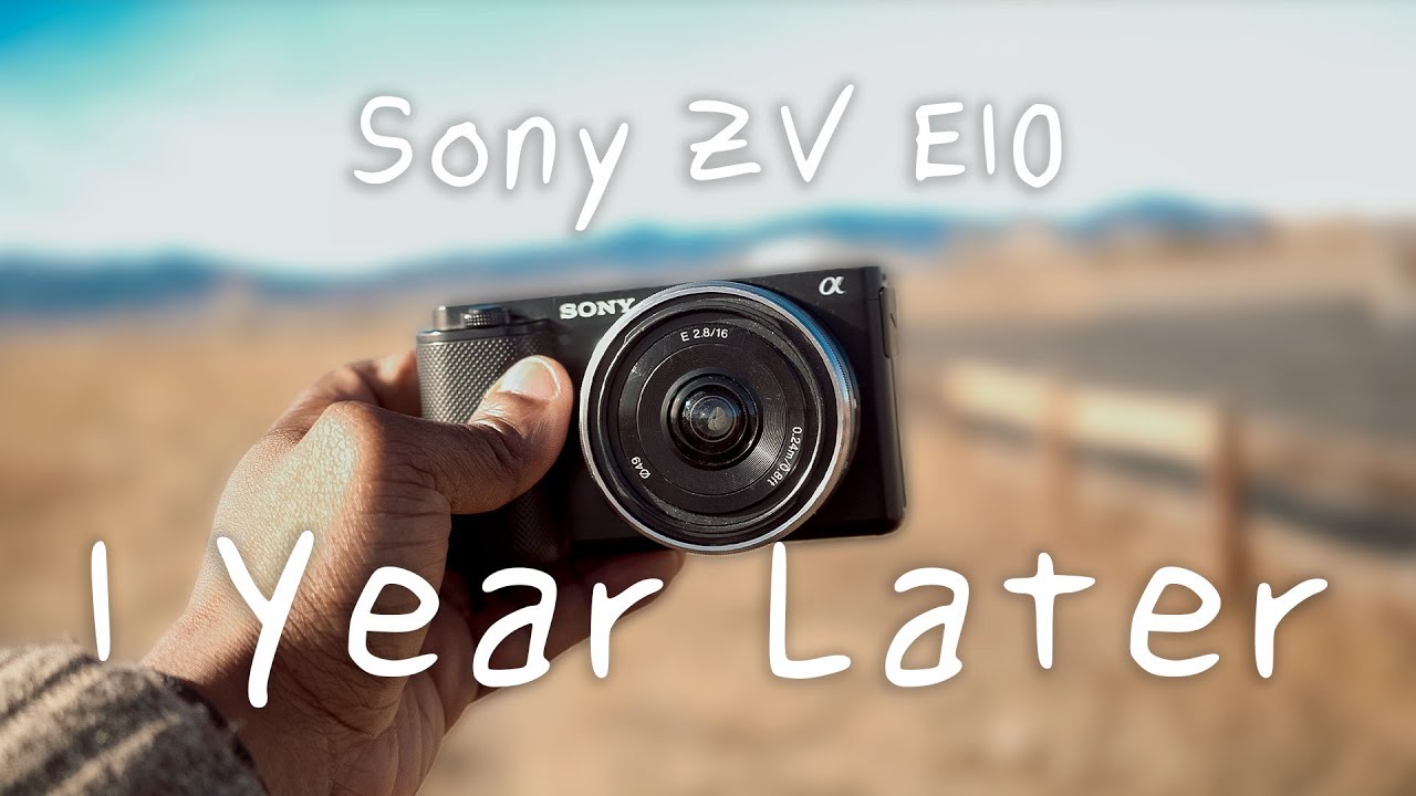 Sony ZV-E10: One Year Later video thumbnail