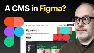 Figma is now a CMS platform - Figma Sites - here is my opinion about it