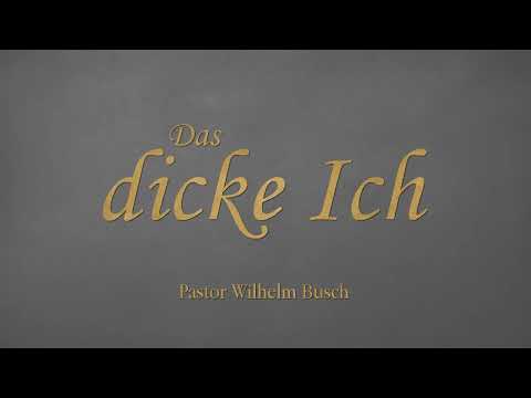 Das dicke Ich - Wilhelm Busch